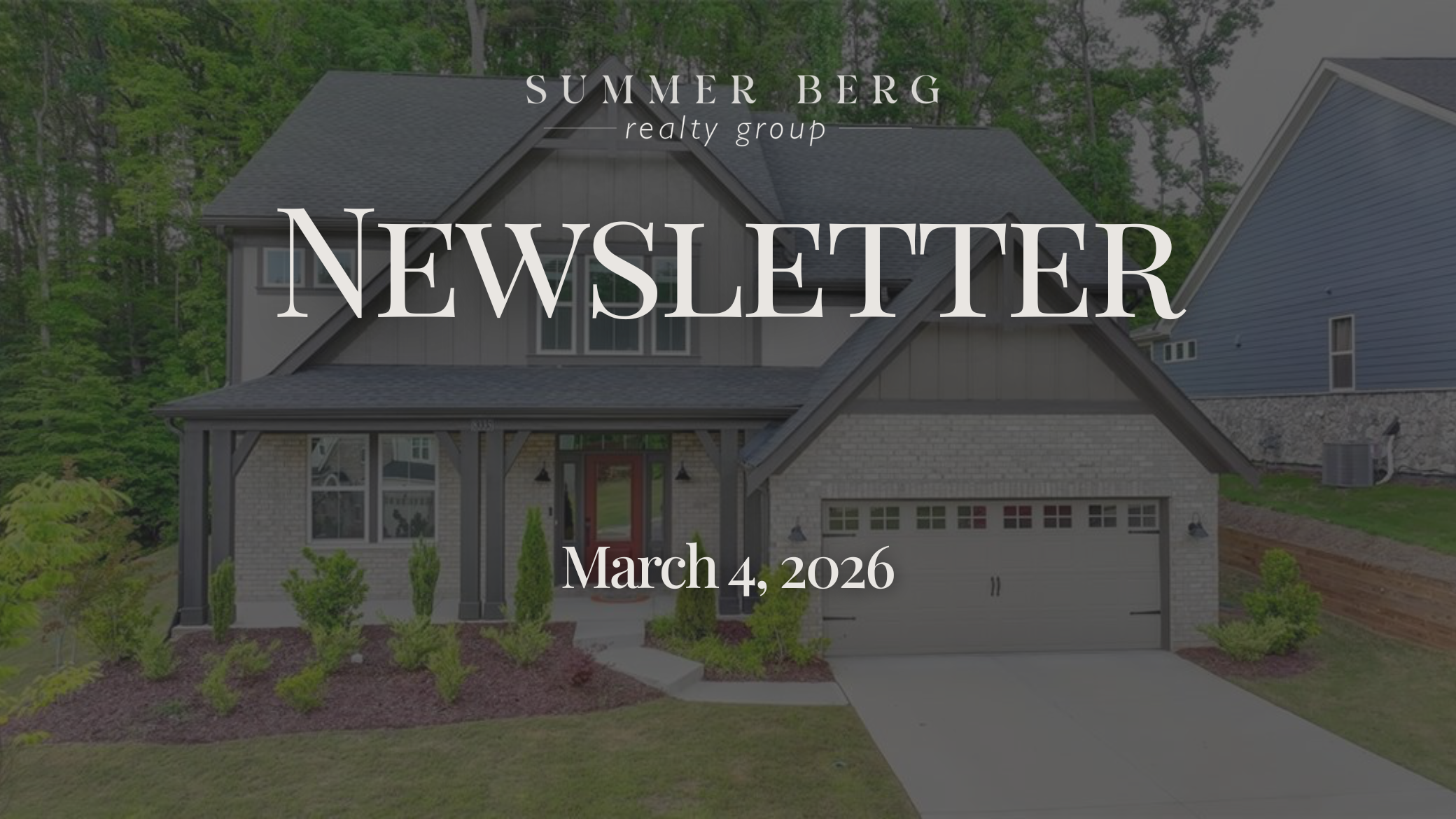 SB Realty Group North Georgia real estate newsletter covering Cumming, Alpharetta, Canton, and Forsyth County housing updates