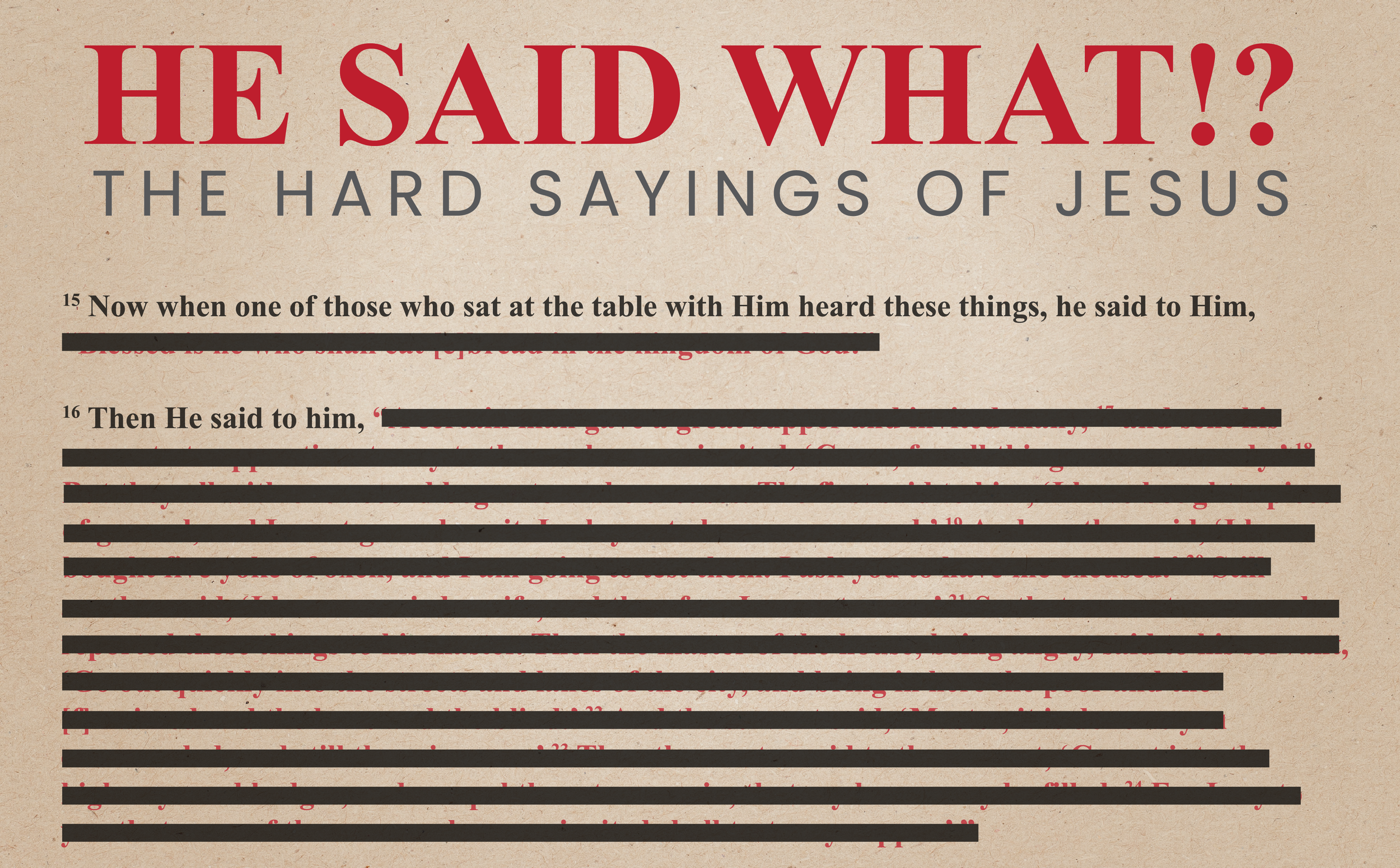 He Said What?! - "Truth Divides"