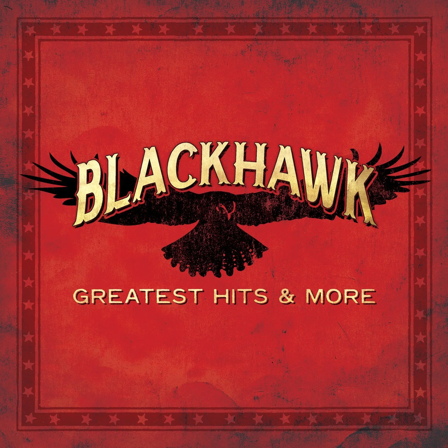 Greatest Hits & More by BlackHawk.jpg