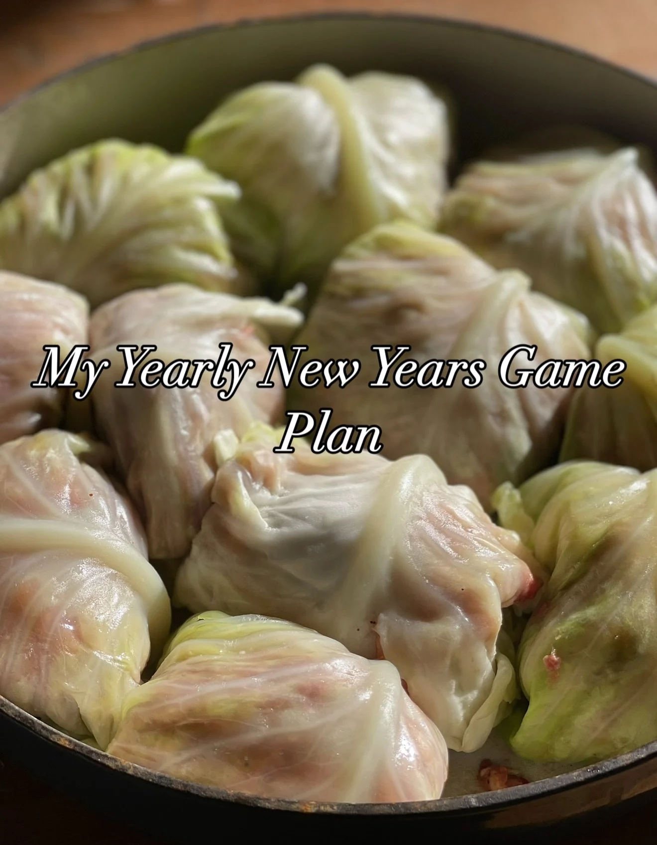 My end of the year tradition 

Cabbage rolls on Jan 1 for health and money and luck and new year planning &hellip;. 

I&rsquo;ve linked both in my stories and you can find on my website as well. 

I&rsquo;ve come to believe that the new year really d