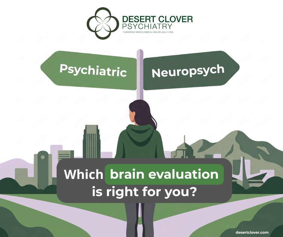 Psychiatric Evaluation vs Neuropsychological Evaluation