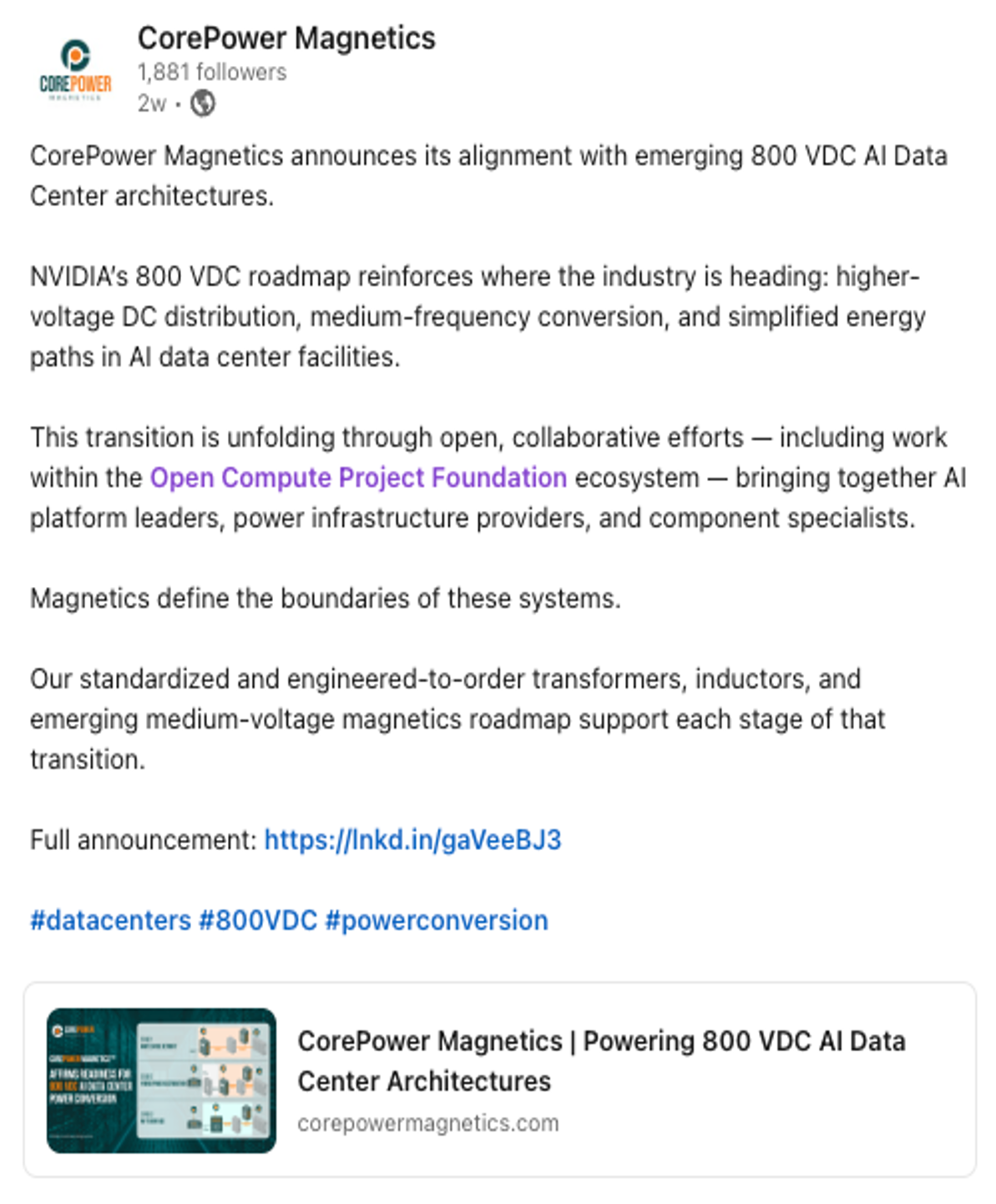 A LinkedIn post from CorePower Magnetics announcing its alignment with emerging 800 VDC AI Data Center architectures, emphasizing high-voltage DC distribution and AI data center pathways, with an inset image of a graphic related to data center architectures.