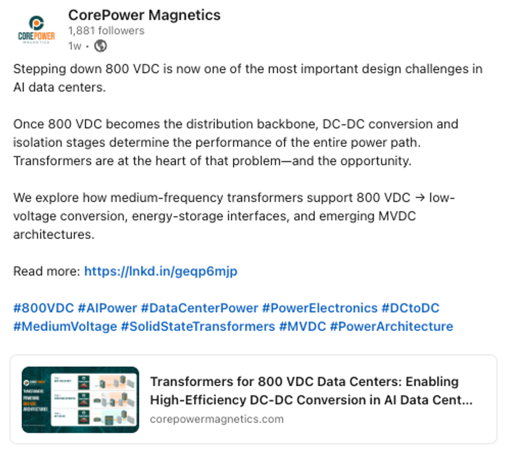 A social media post from CorePower Magnetics explaining the importance of stepping down 800 VDC in data centers, focusing on transformer technology and energy efficiency, accompanied by a thumbnail image of a presentation slide with related graphics.