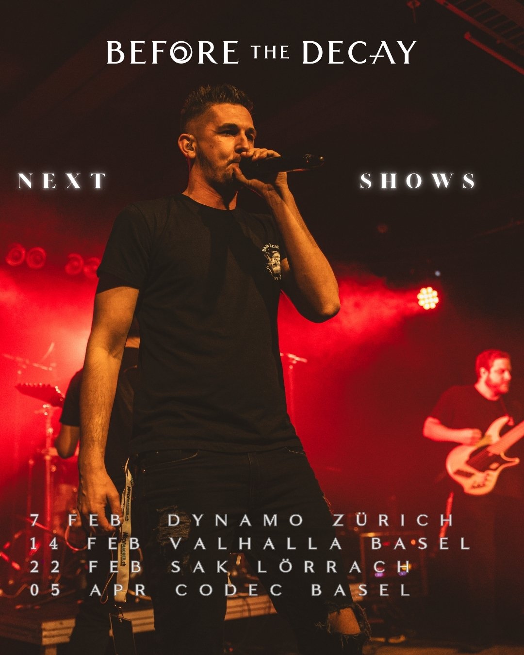 🗓SAVE THE DATEs🗓

Check us out if you nearby!

#beforethedecay #swissmetal #Metalcore #liveshow #seeusliveonstage