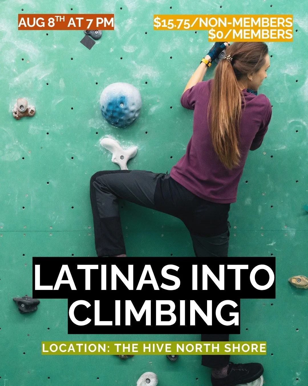 🎉 *Latinas al Boulder &ndash; A Space to Climb, Connect, and Grow 🎉*
🧗🏻&zwj;♀️ A community meetup for Latinas to try something new and build connection

📅 Friday, August 8th
🕖 7:00 p.m.
📍 The Hive North Shore
💬 Spanish-language event
💸 Cost: