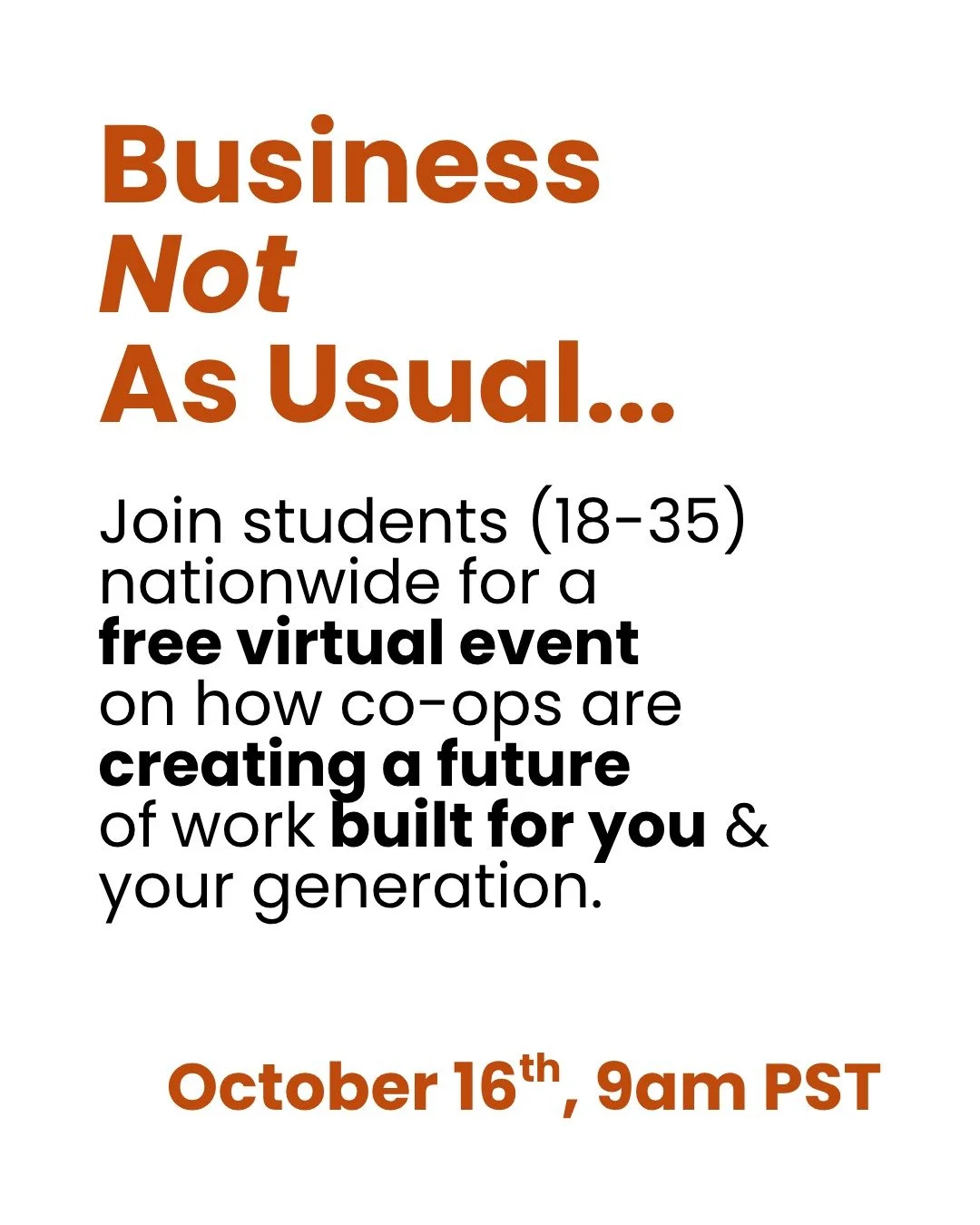 @business.not.as.usual is hosting a free online event on Thursday, October 16th!

Here are the details:
🗓 When: October 16, 2025, 9:00&ndash;10:15 a.m. PST
💻 Where: Online (free registration)
😁 Who: Designed for youth aged 18&ndash;35 (all are wel