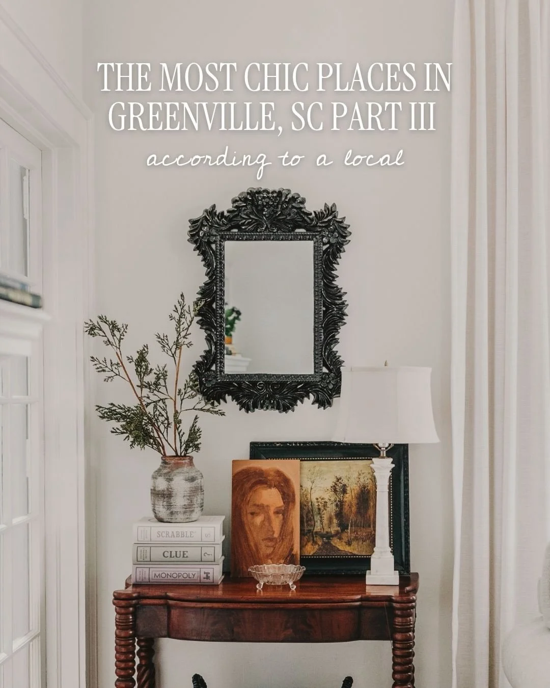 The chicest places in Greenville, South Carolina aren&rsquo;t always the ones on the tourism lists.

Comment GUIDE and I&rsquo;ll send you my newly updated Local Greenville Guide.

If you wanted to see the chic side of Greenville, here&rsquo;s exactl