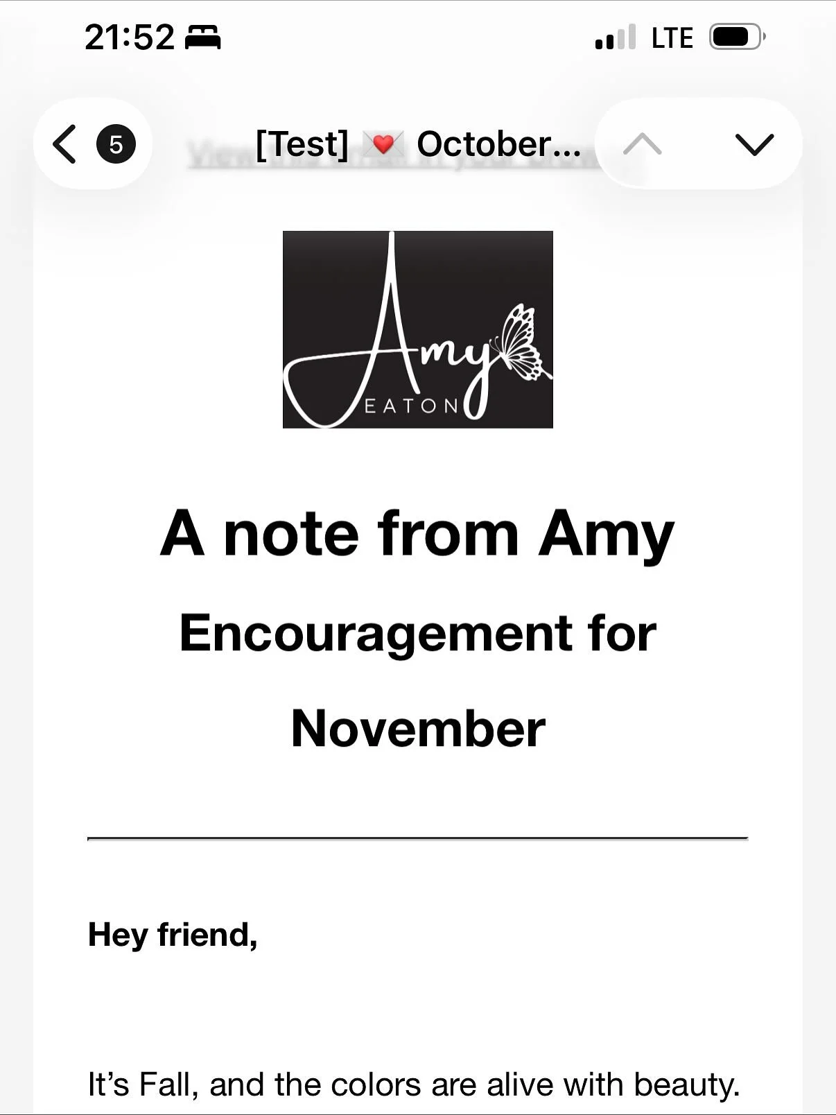 My October encouragement note has been tested and just got scheduled for Friday morning to go out to inboxes. This month it&rsquo;s about finding beauty in change, rest, and hope in hard seasons.

I&rsquo;d love to share it with you. It&rsquo;s free,