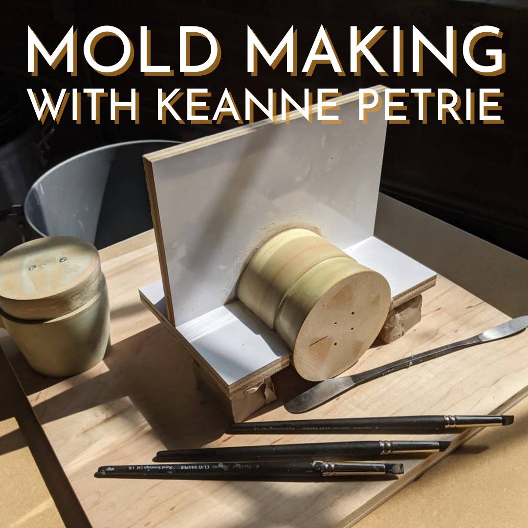 We are SUPER excited to announce a new class and new instructor, Mold Making with Keanne Petrie. Keanne is an incredibly talented artist and maker and we're so lucky to bring her to the studio for this class. Mold making is how makers can create smal