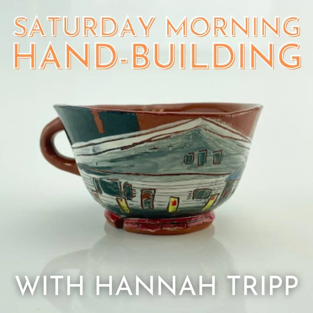 NEW SATURDAY HAND-BUILDING CLASS ANNOUNCED...for you weekend clay warriors out there. Start your weekend off with creativity, working with clay. MECA-grad and ceramicist Hannah Tripp will lead this mini-session. Make a full set of hand-made cups and 