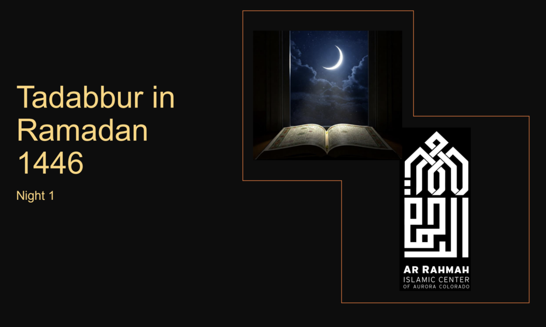 Tadabburin Ramadan 1446 - Night 1