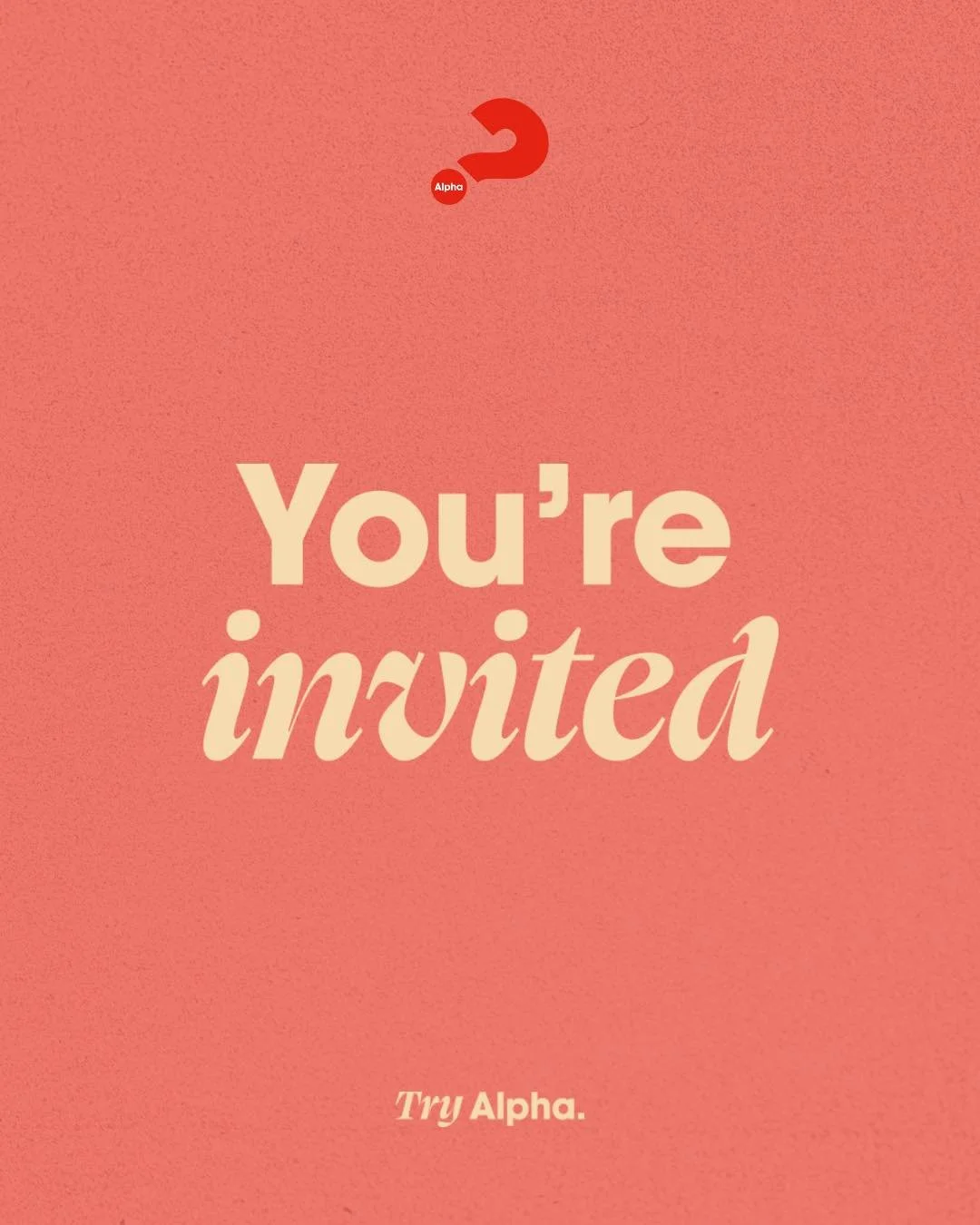 Curious about life and faith?

We are looking forward to our day time Alpha kicking off in 3 weeks on Wednesday October 1st, unpacking life's big questions together, and we are so excited to welcome you.

Who could you invite?

- Wednesday 1st Octobe
