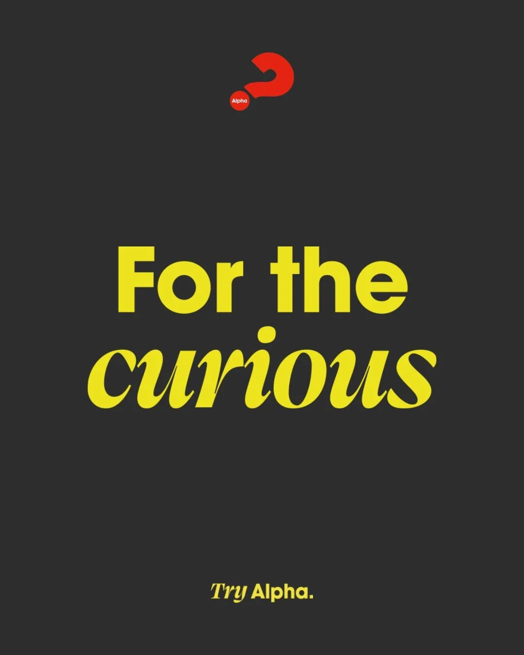 Alpha starts tonight and it's not too late to join in! You are so welcome to join us this evening for some great food, great conversations and a chance to discuss the Christian faith together. 

Do be praying about who you could invite, and if you ca