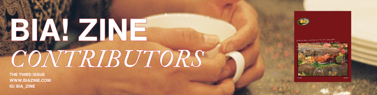 Bia! Zine issue 3 contributors