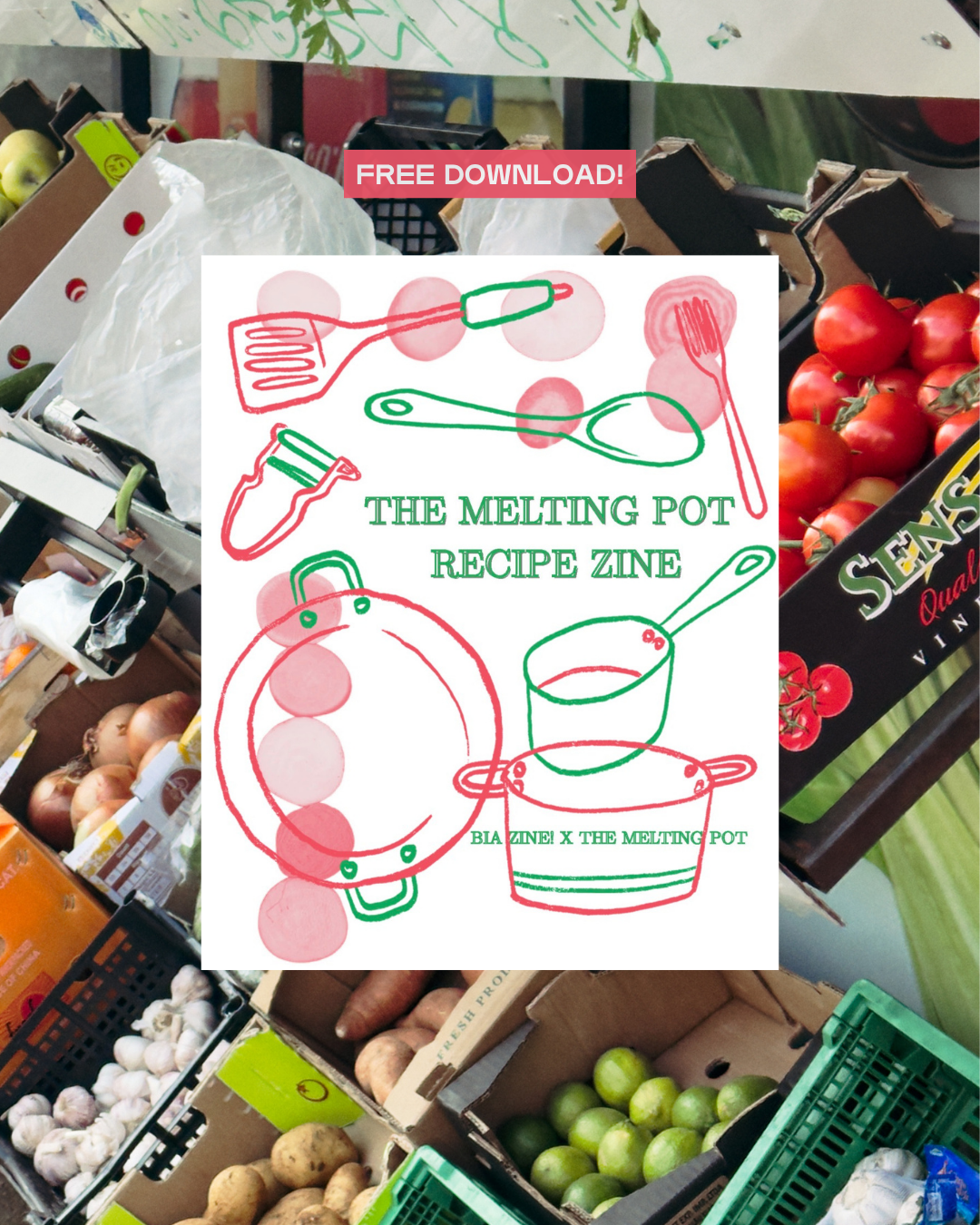 Melting Pot Recipe Zine - Digital