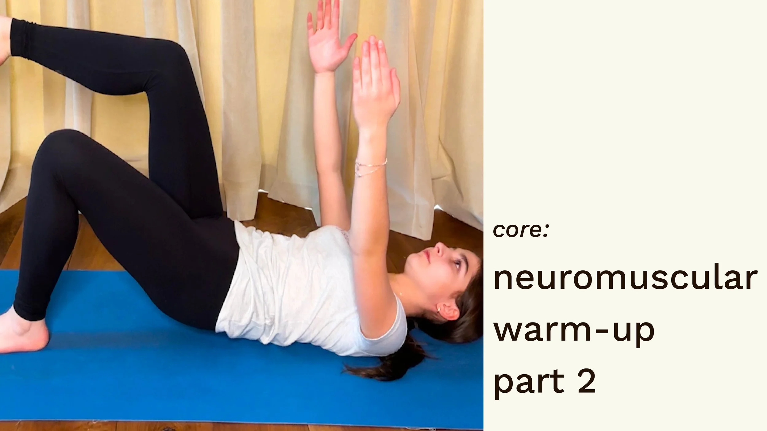 neuromuscular warm-up part 2 (for the core)