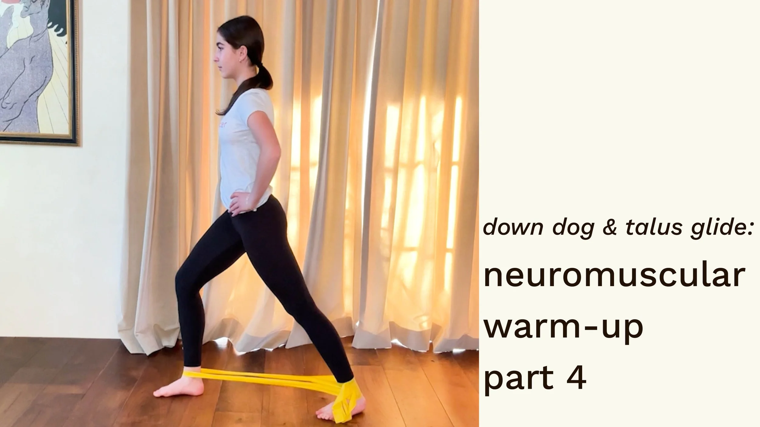 neuromuscular warm-up part 4 (down dog &amp; talus glide)
