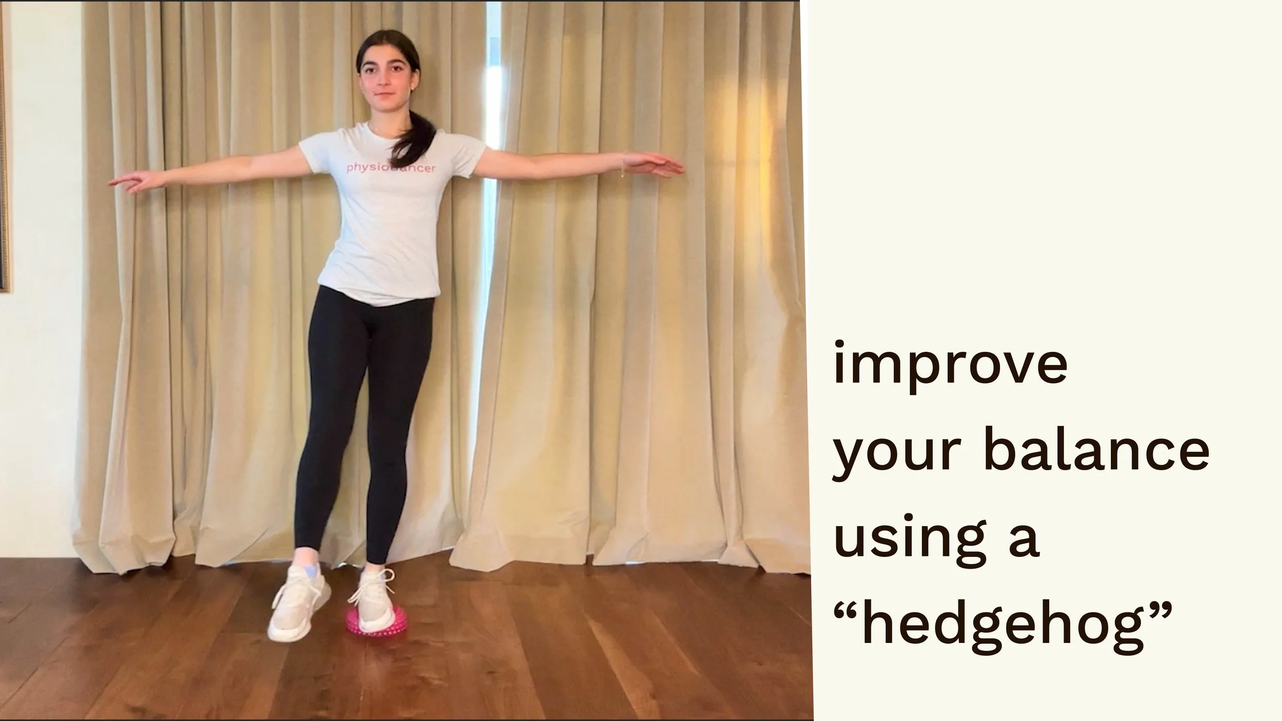 how to improve balance with a “hedgehog”