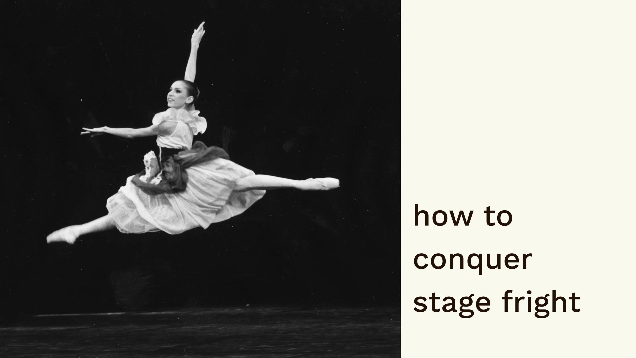 how to conquer stage fright