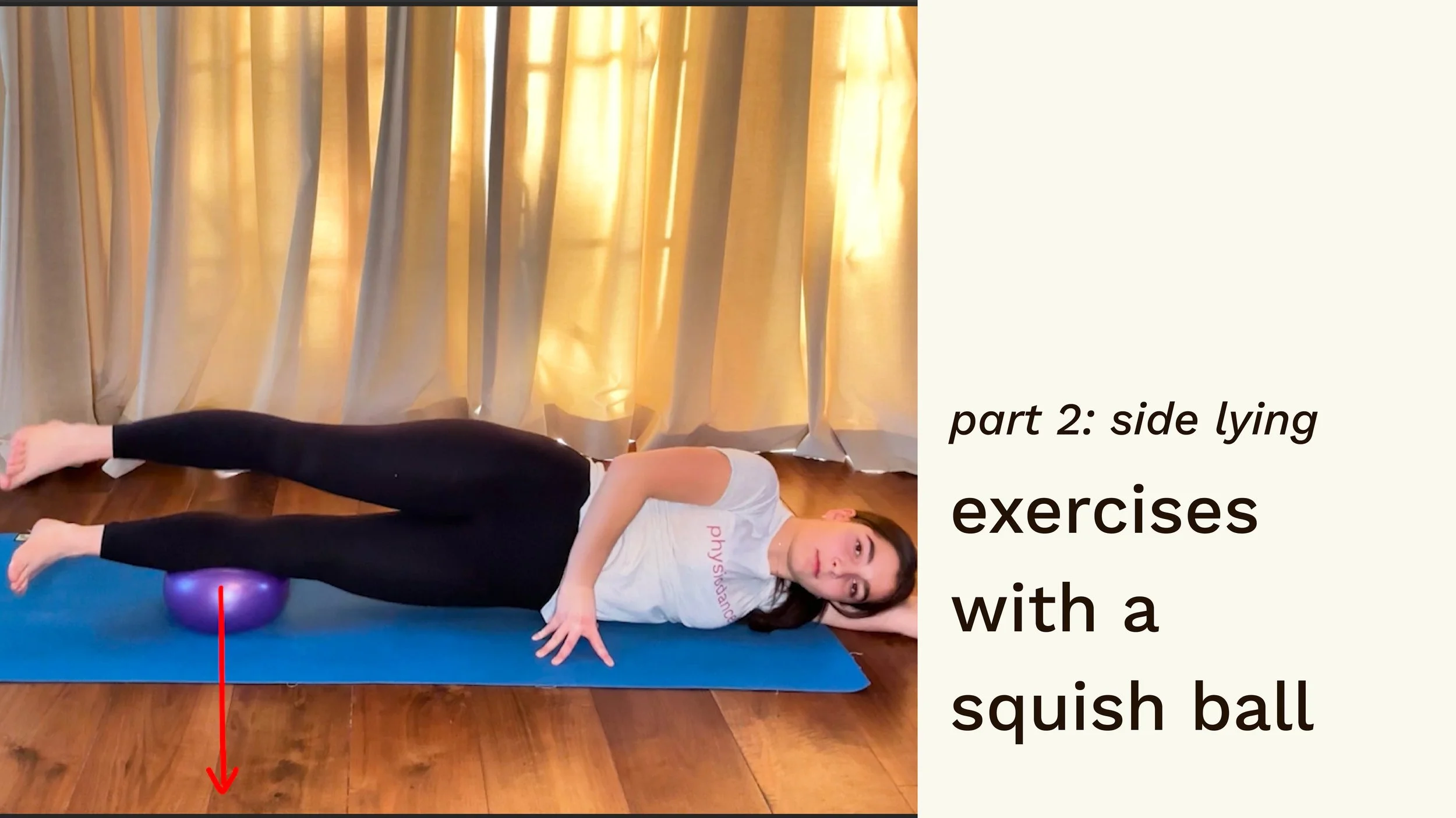 exercises with a squish ball part 2 – side lying