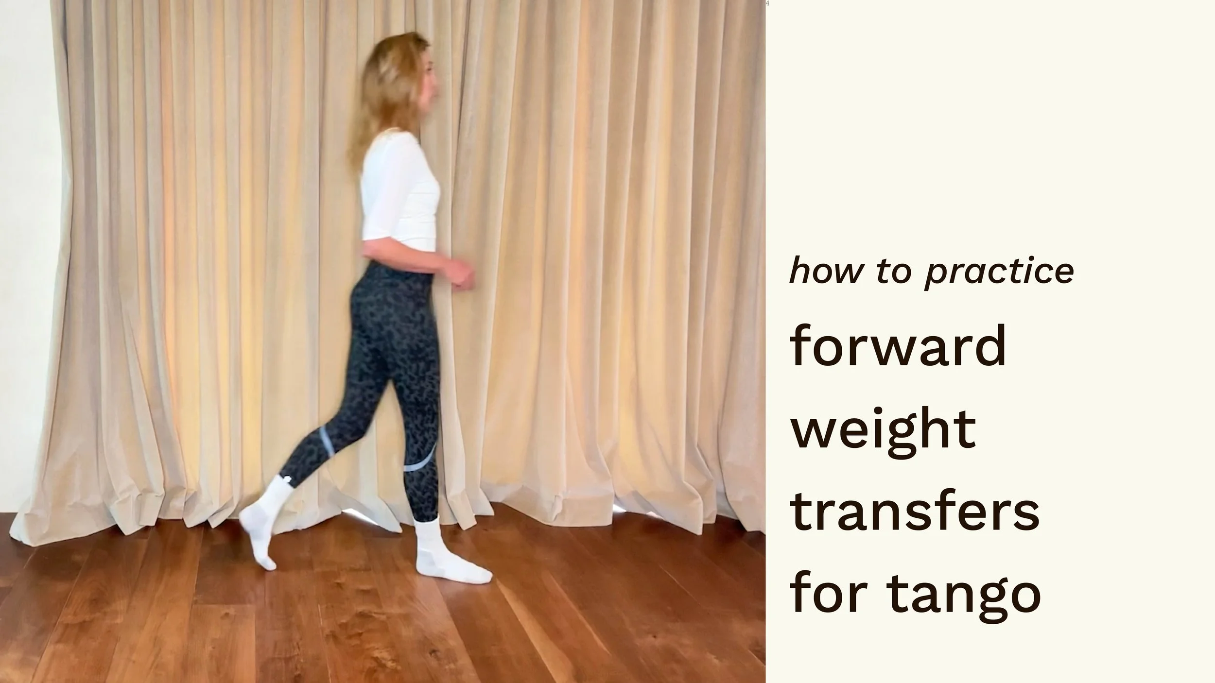how to practice weight transfers forward for tango