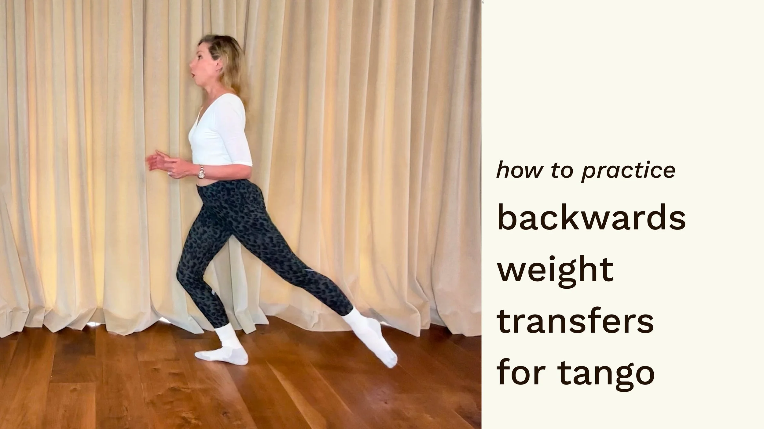 how to practice    weight transfers backwards for tango