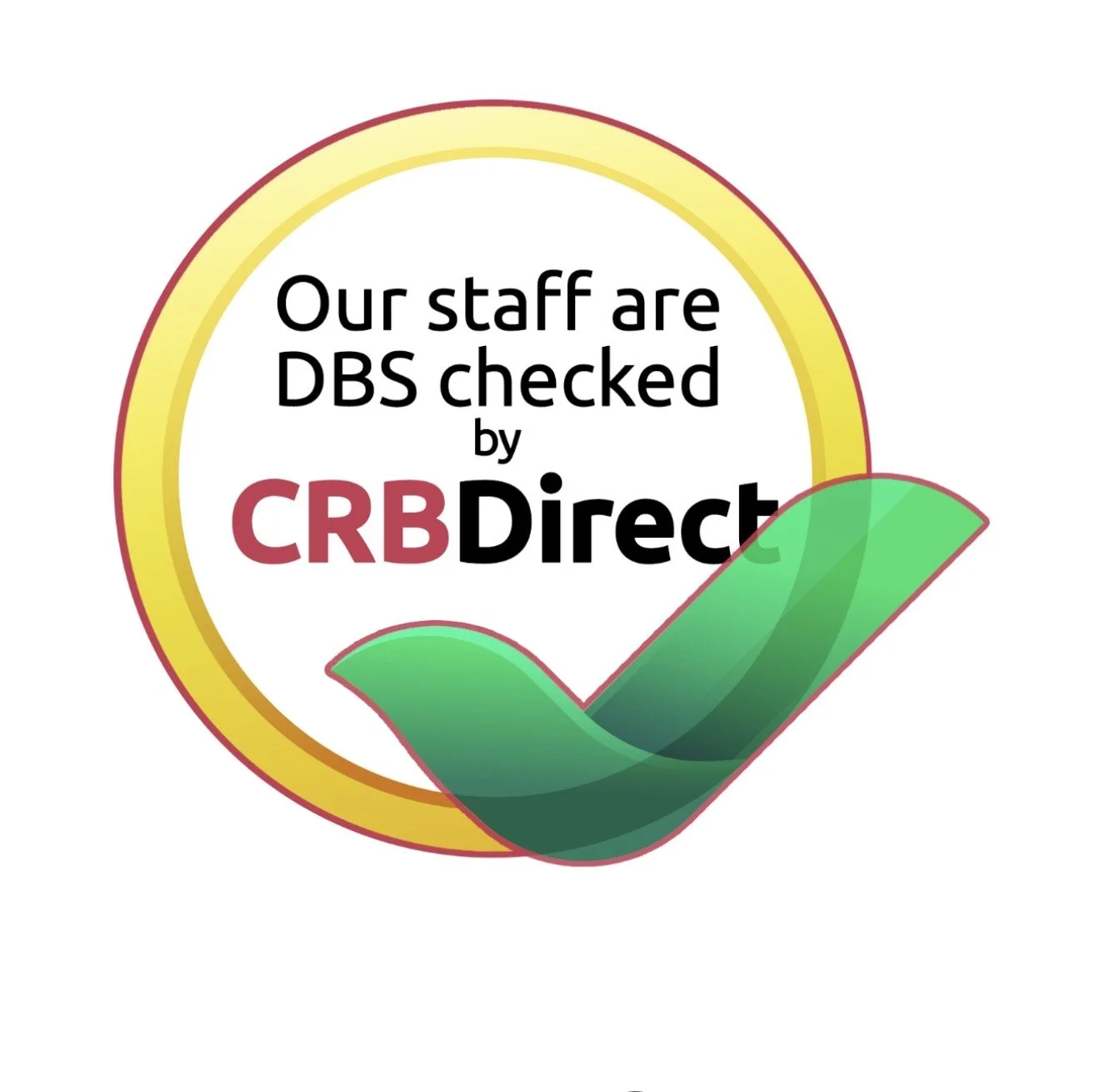 A circular badge with a yellow outline and a checkmark. Inside, text reads 'Our staff are DBS checked by CRBDirect'.