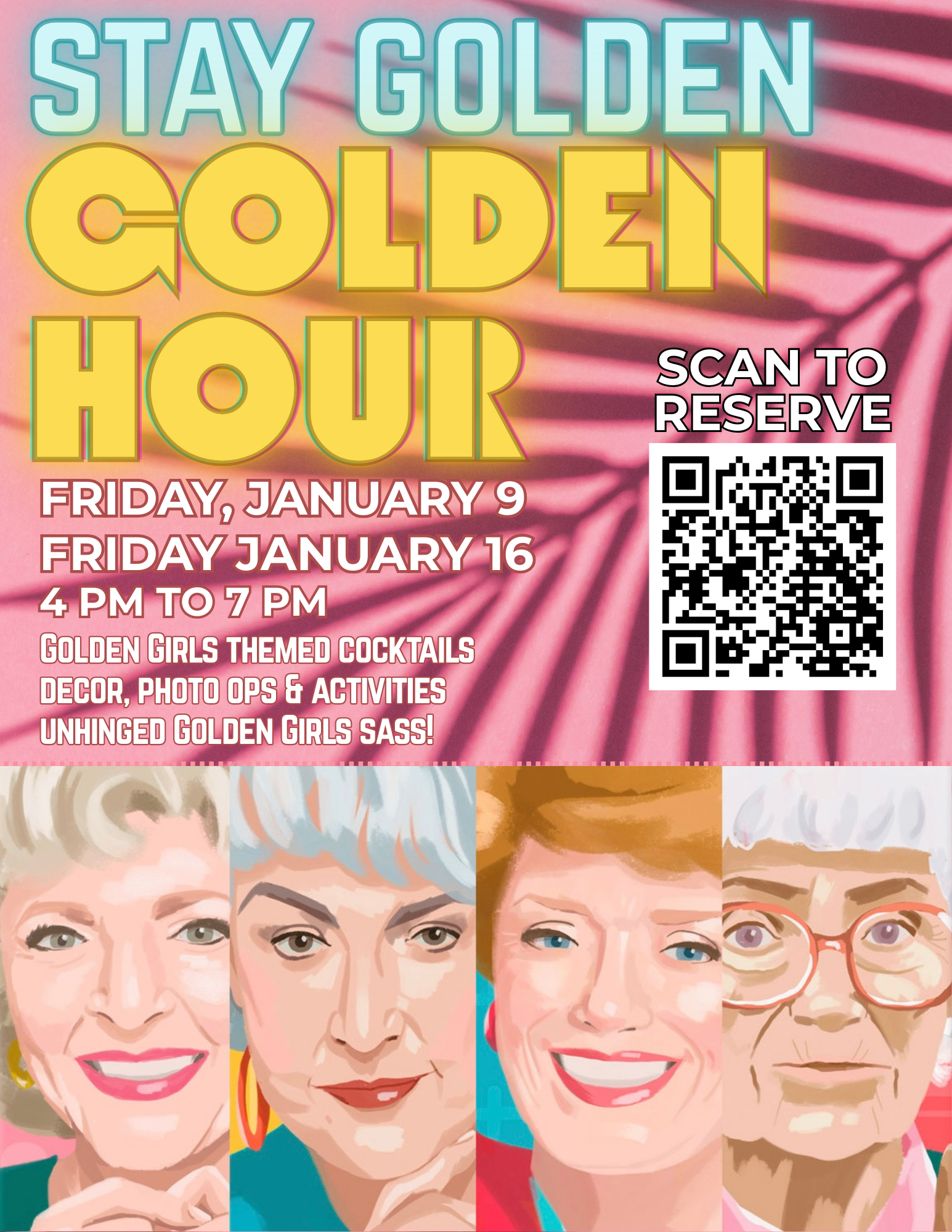 Golden Hour Golden Girls inspired happy hour with themed cocktails, chef driven food, and retro photo worthy decor
