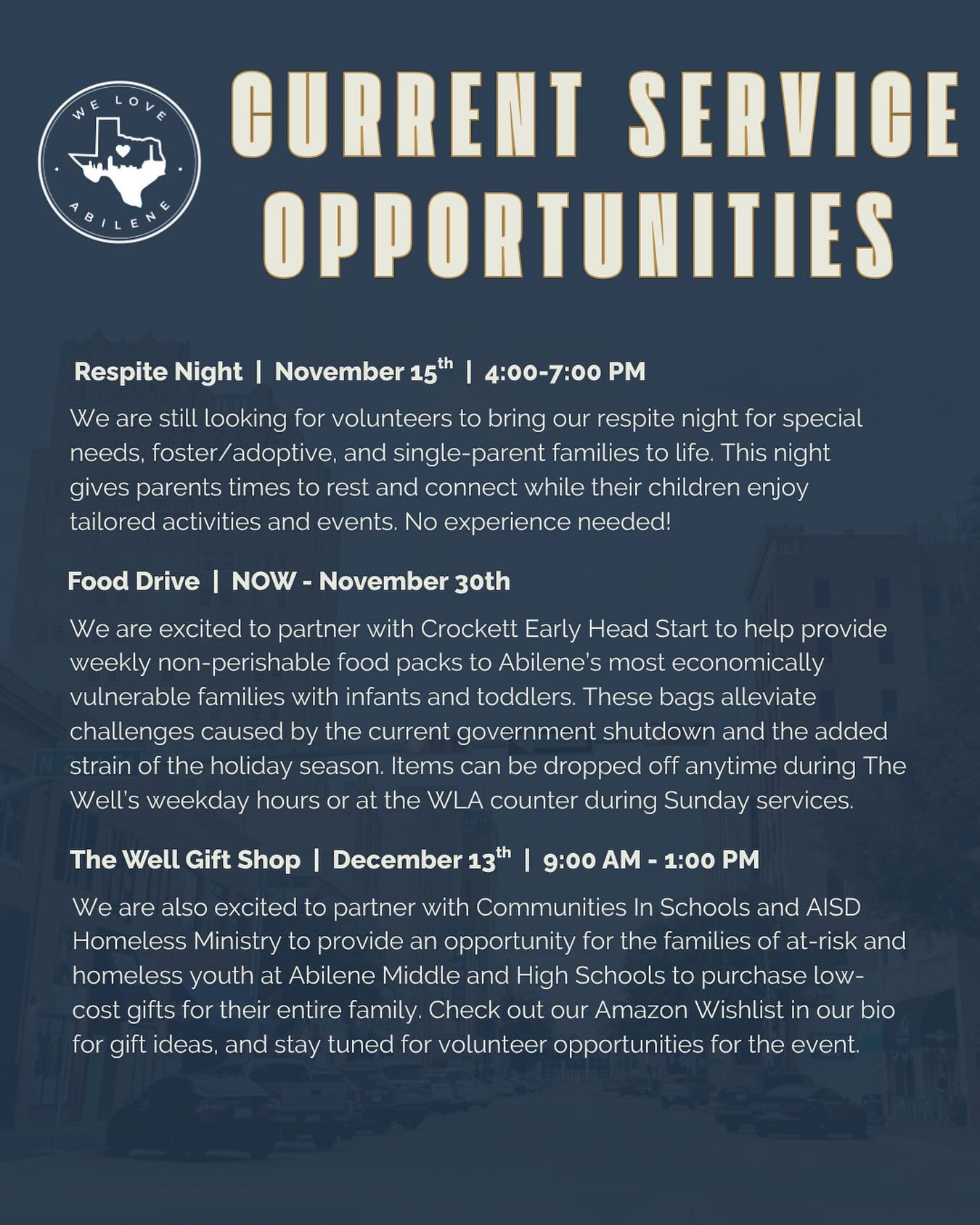 🗓️Check out all of our current service opportunities happening at We Love Abilene. All registrations and wishlists are linked in our bio! DM us or email wla@thewellabilene.com with any questions.