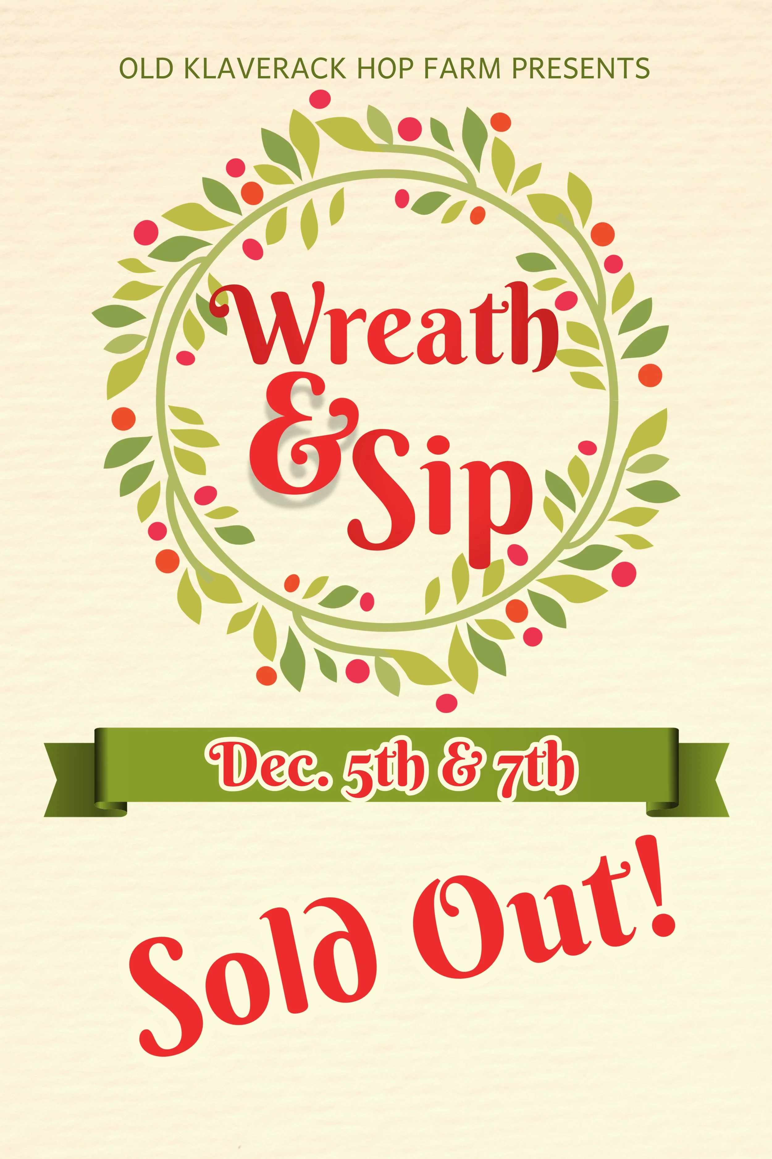 SOLD OUT- Wreath &amp; Sip