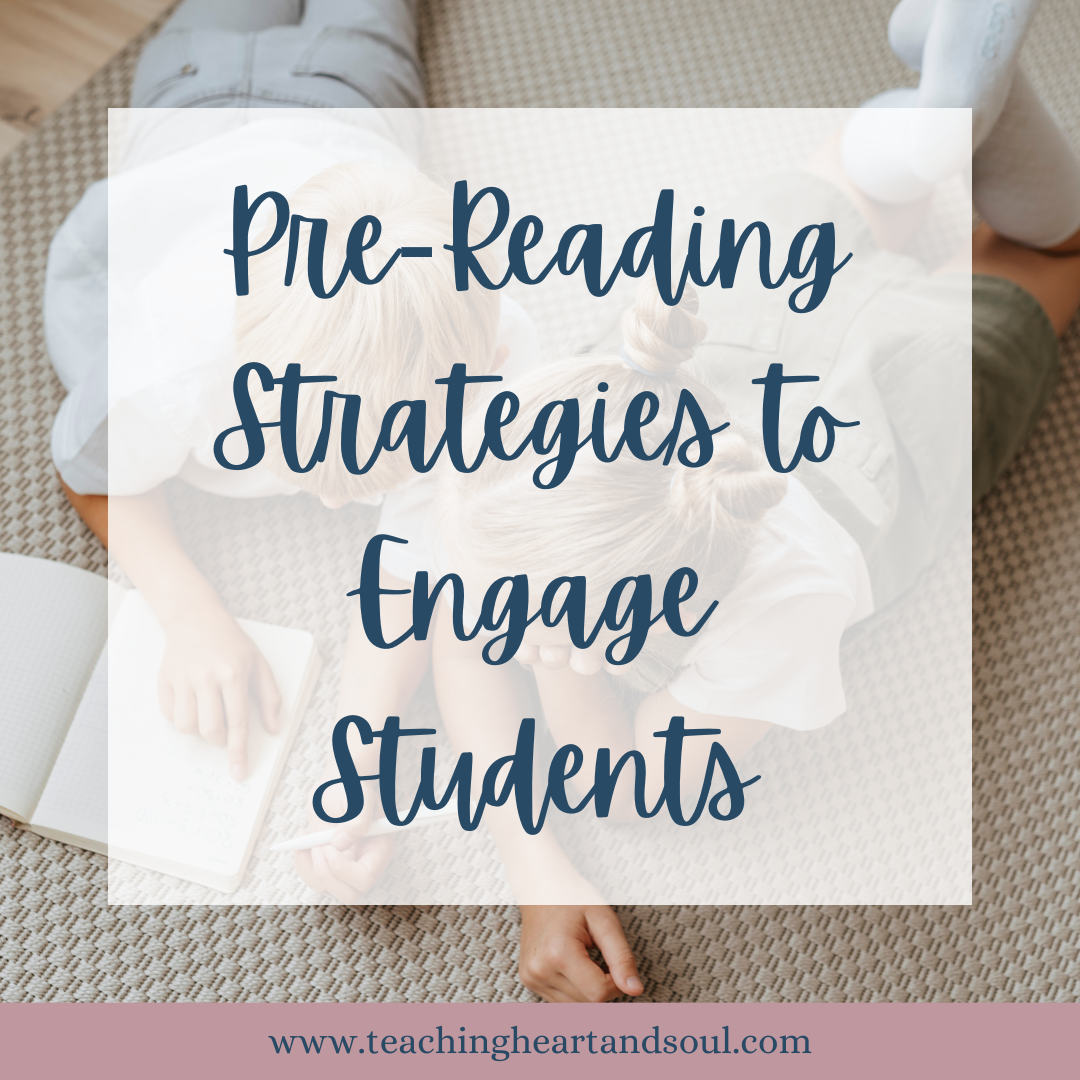 Important PreReading Strategies to Engage and Prepare Students