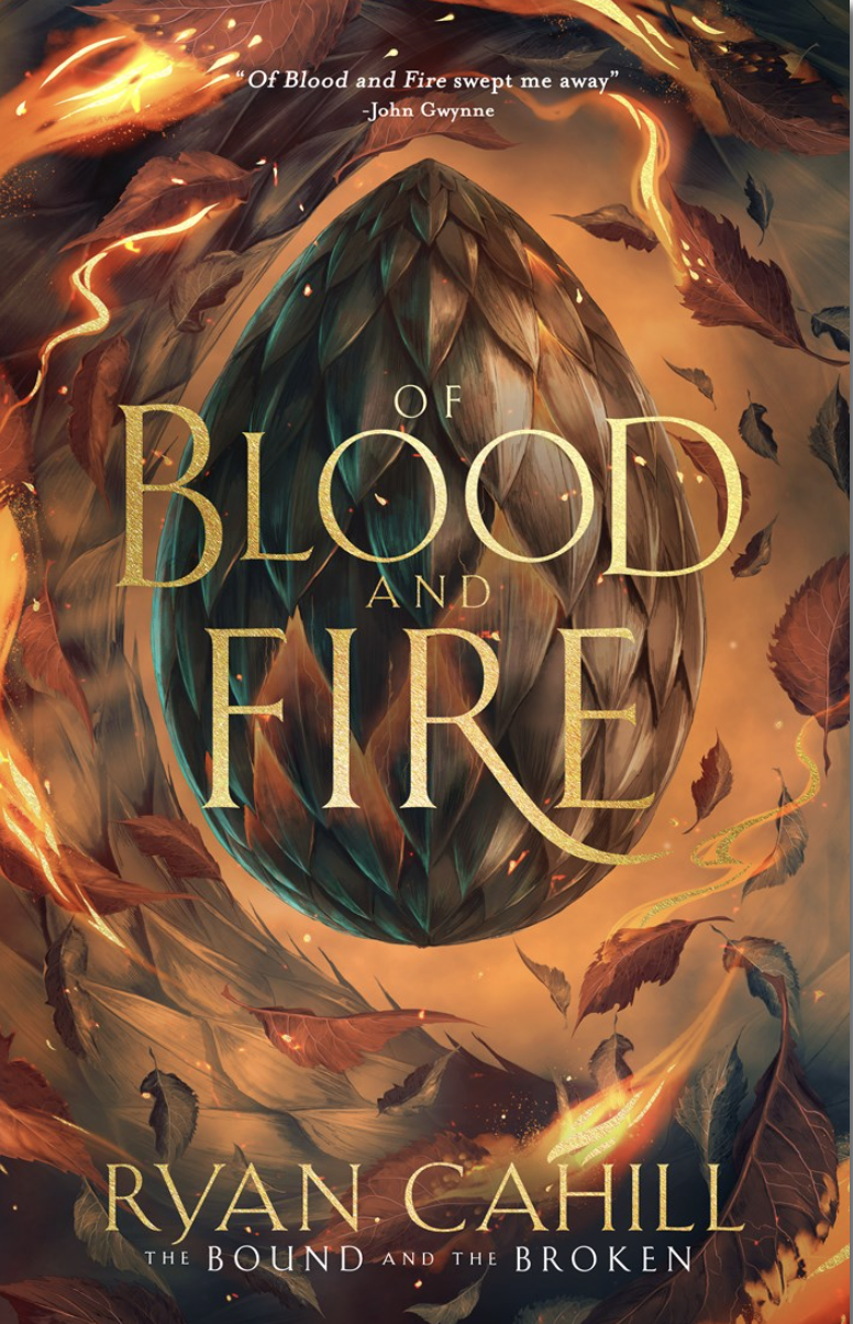 Of Blood And Fire - by Ryan Cahill