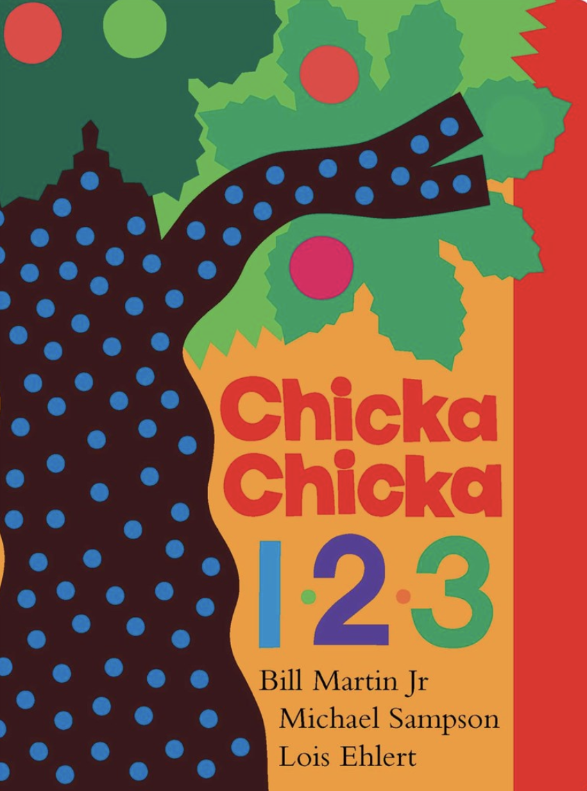 Chicka Chicka 1, 2, 3 by Michael Sampson