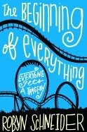 The Beginning of Everything by Robyn Schneider