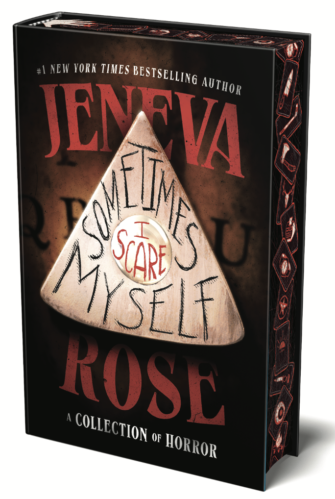 Sometimes I Scare Myself: Jeneva Rose (Signed Edition)