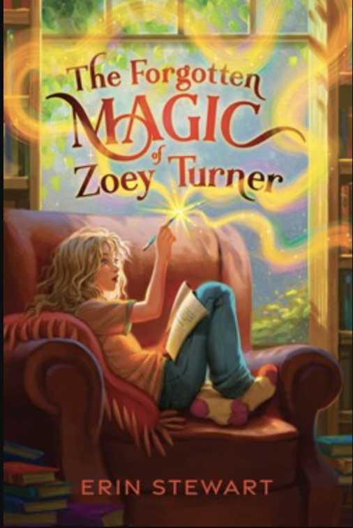 The Forgotten Magic of Zoey Turner by Erin Stewart