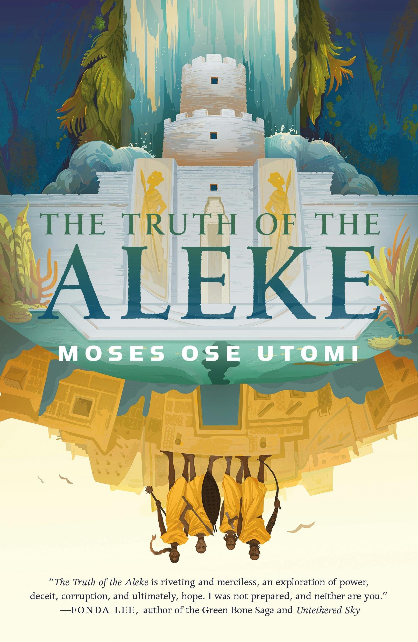 The Truth of the Aleke (Forever Desert #2) by Moses Ose Utomi
