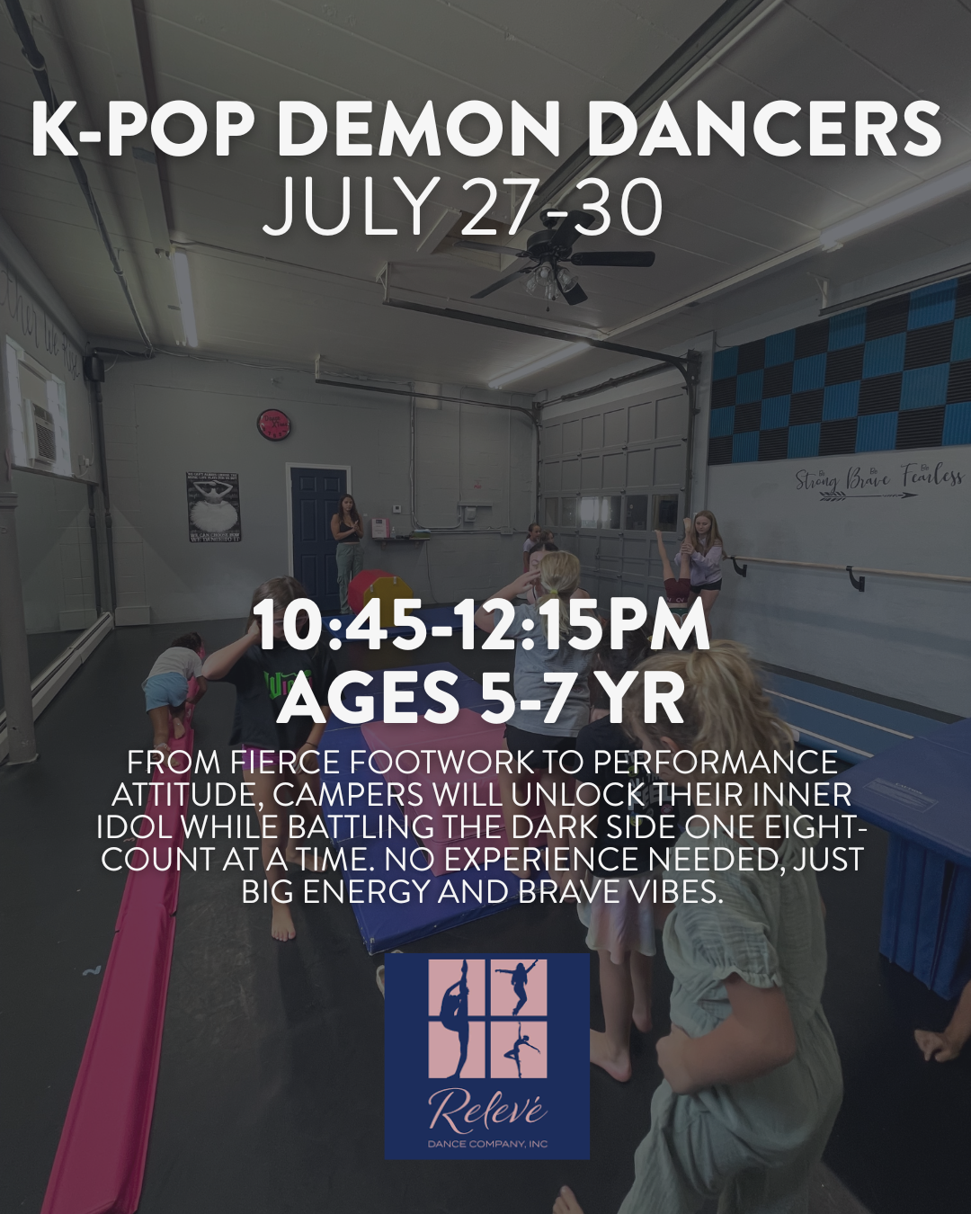K Pop Demon Dancers Camp