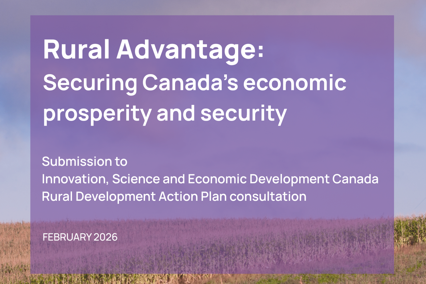 Rural Advantage: Securing Canada’s economic prosperity and security
