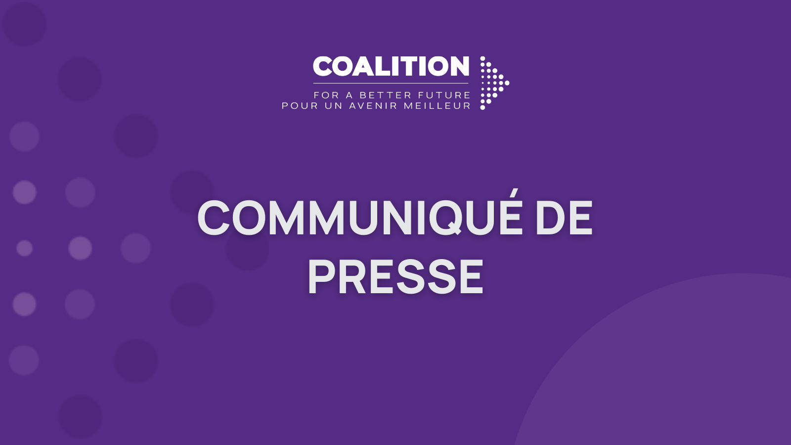 La faiblesse persistante de l'économie canadienne atteint des niveaux critiques&nbsp;: il est temps d'agir, selon un rapport de la Coalition pour un avenir meilleur