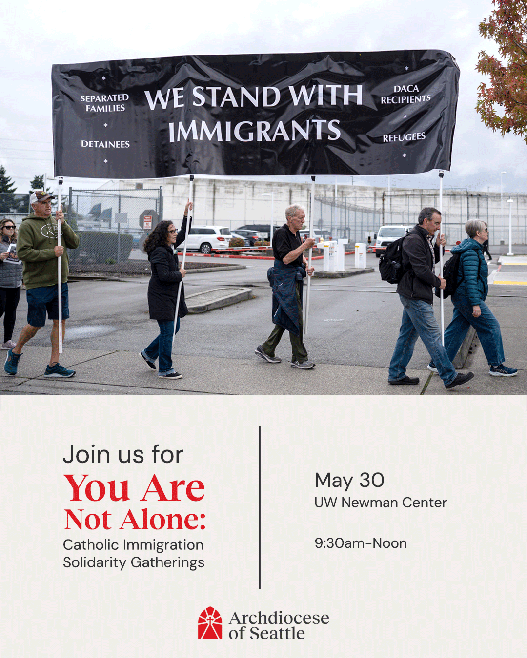 You Are Not Alone: Catholic Immigration Solidarity Gathering