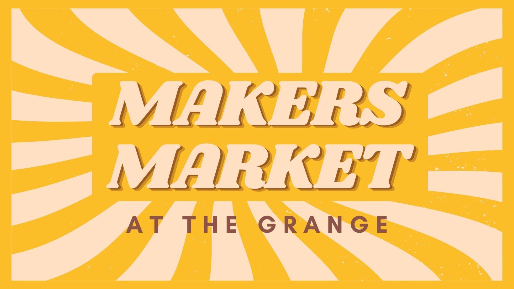 Makers Market at the Grange