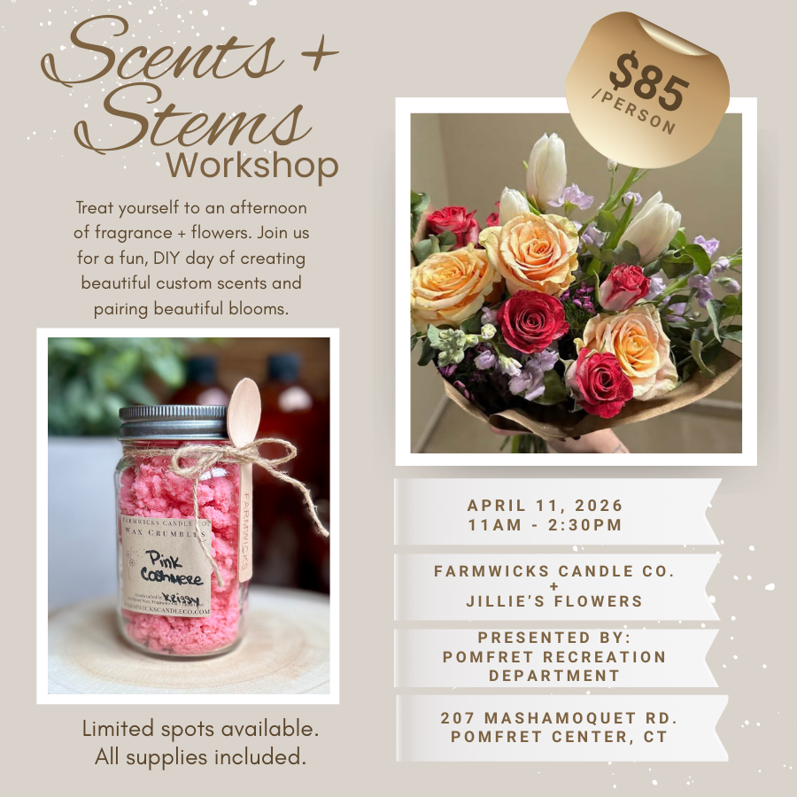 Scents + Stems Workshop - Pomfret