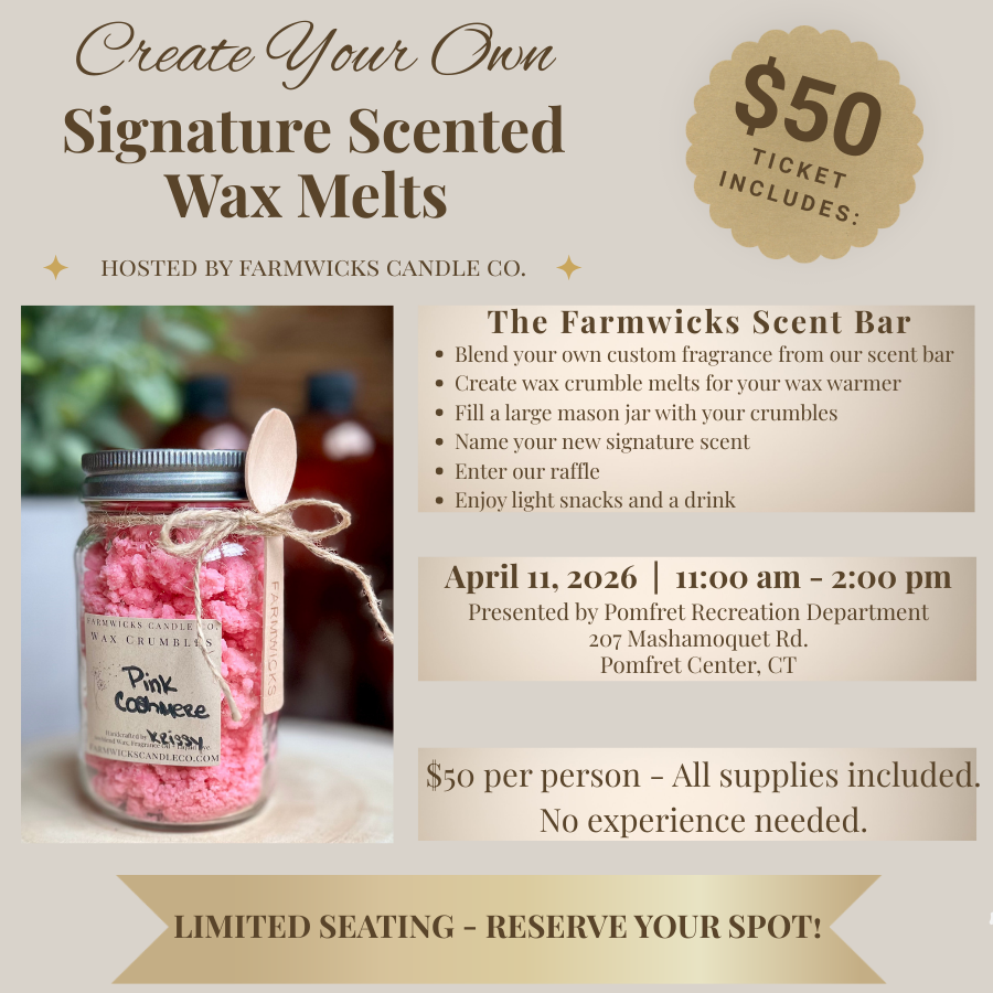 The Farmwicks Scent Bar Workshop - Pomfret, CT