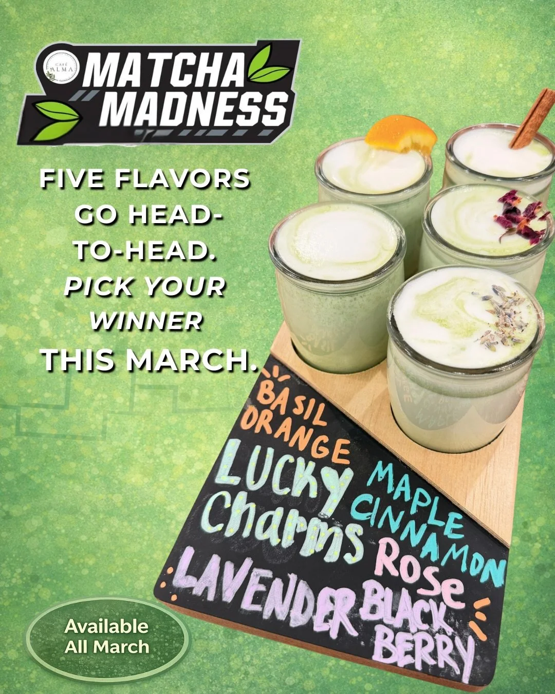 MATCHA MADNESS IS BACK 🍵💚

Our annual matcha lineup has officially returned for March.

At our main Caf&eacute;, enjoy a full size latte or the flight featuring:
🍀 Lucky Charms
🍁 Maple Cinnamon
🍊 Basil Orange
🫐 Lavender Blackberry
🌹 Rose

Five