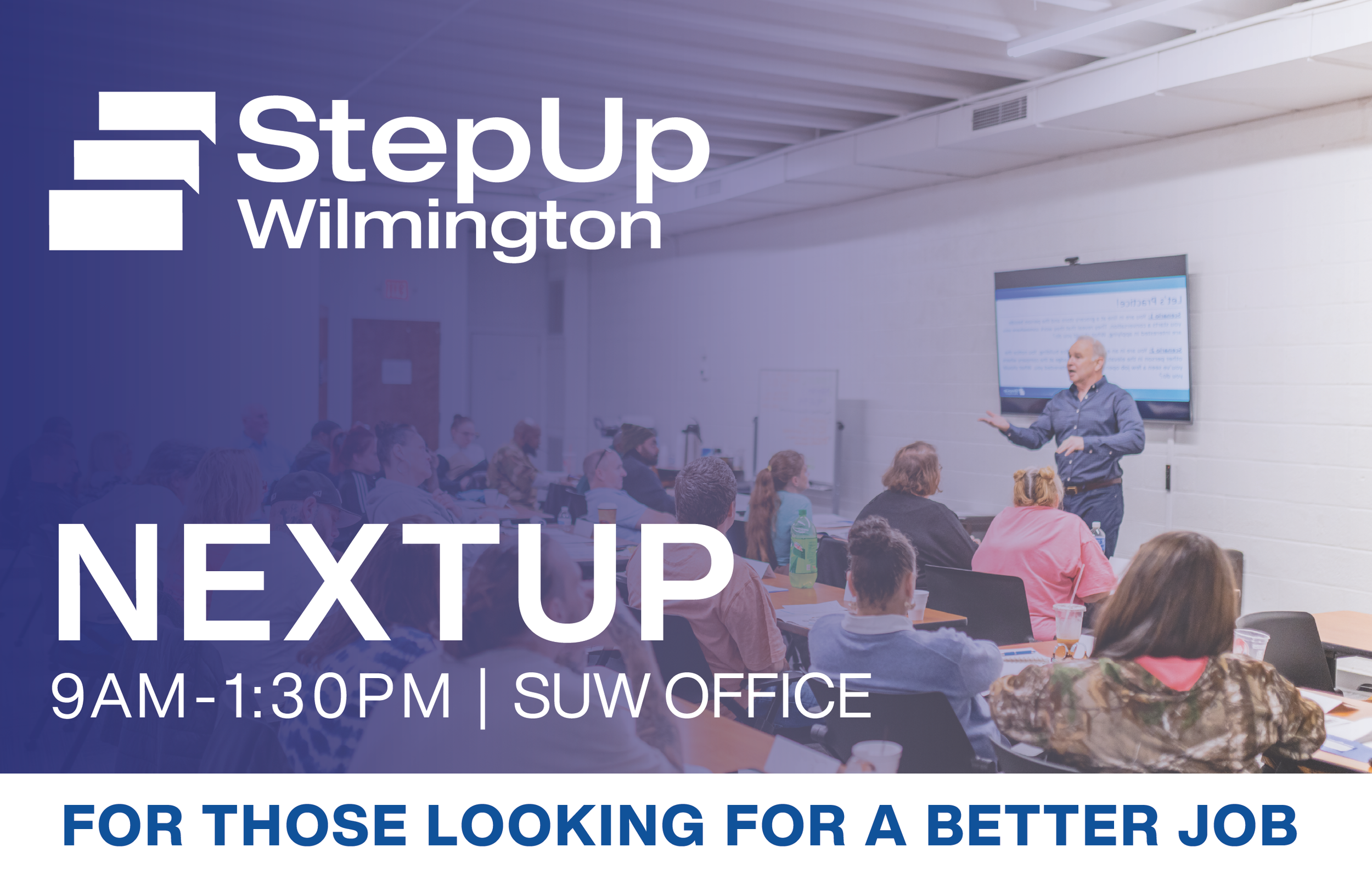 NextUp - Thursday August 13th 9am - 1:30pm