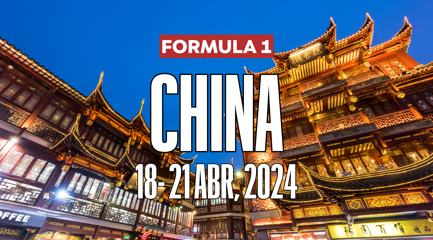 HORARIOS FORMULA 1: Gran Premio de China