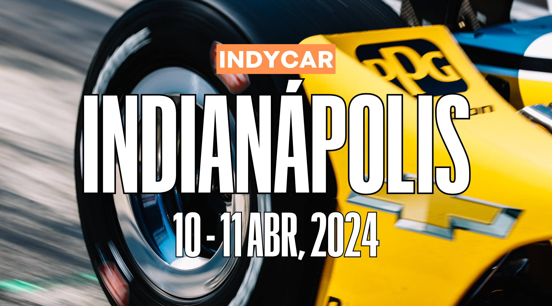 HORARIOS INDYCAR: Indianapolis Road Course