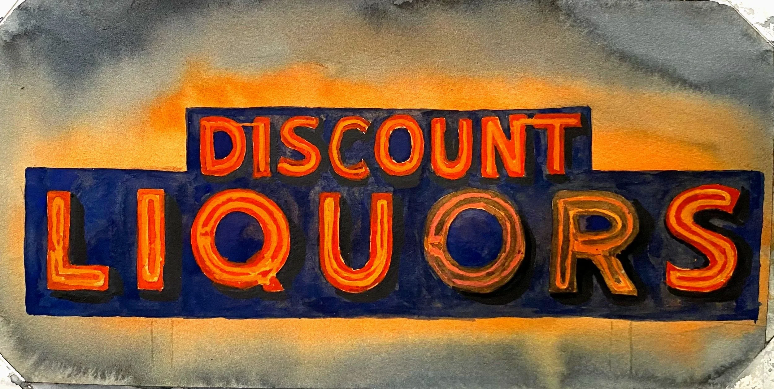 Discount liquors, 6 x 12", watercolor on Arches paper