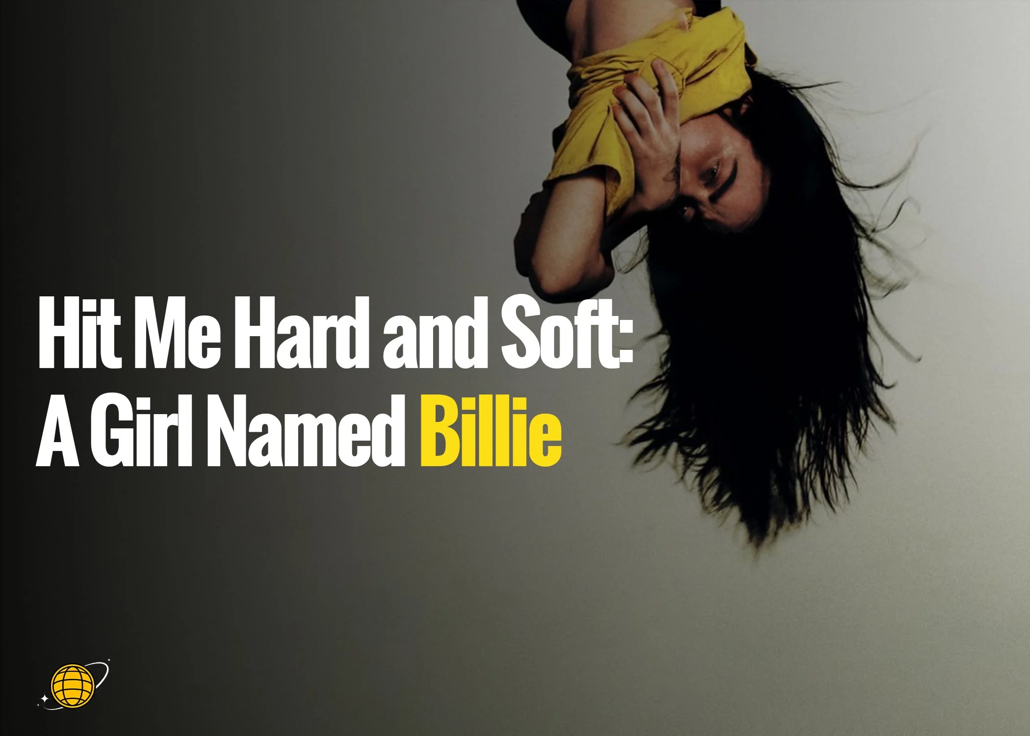 Hit  Me  hard and soft:  A Girl Named billie